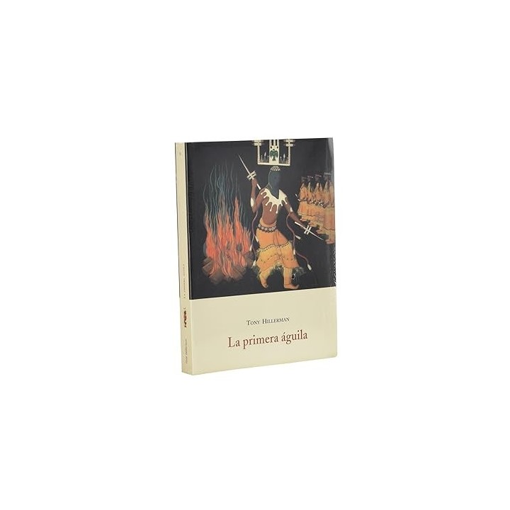 LA PRIMERA ÁGUILA - Tony Hillerman